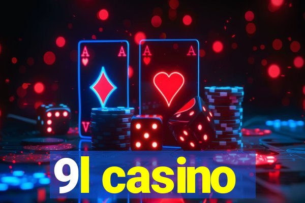 9l casino